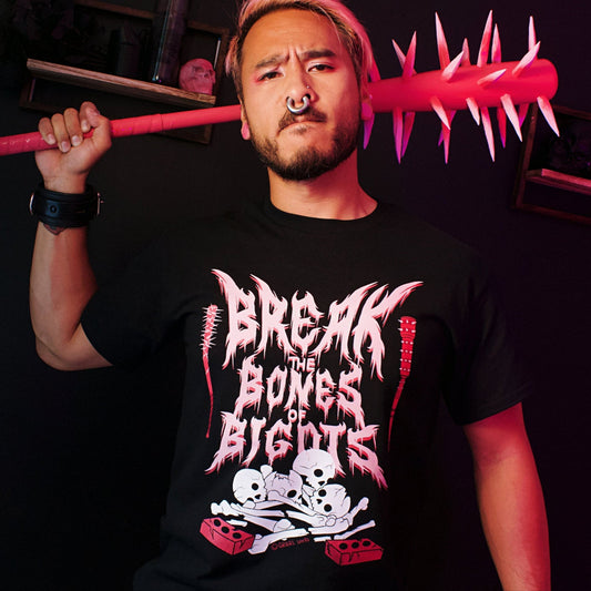 Break The Bones Of Bigots Shirt