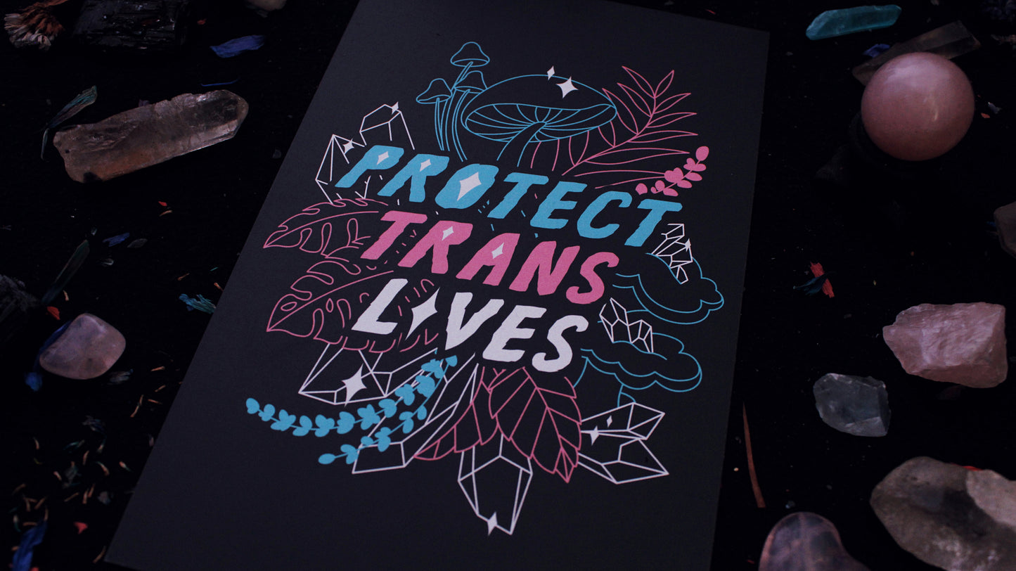 Protect Trans Lives 5.5" x 8.5" Print