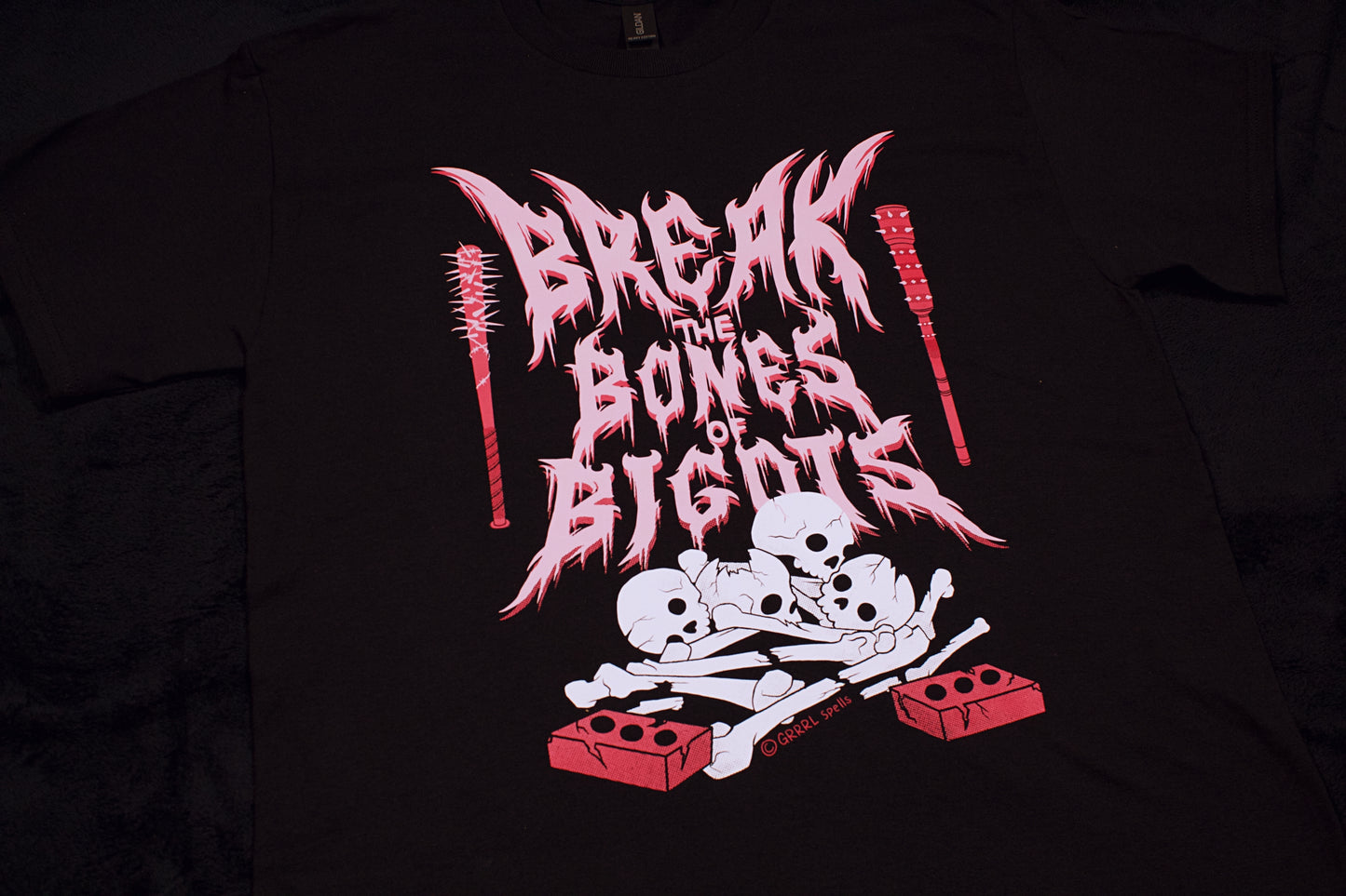 Break The Bones Of Bigots Shirt