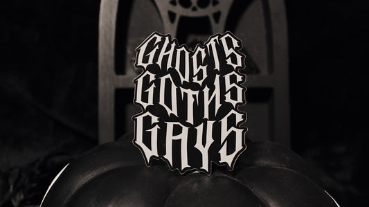 Ghosts Goths Gays Sticker