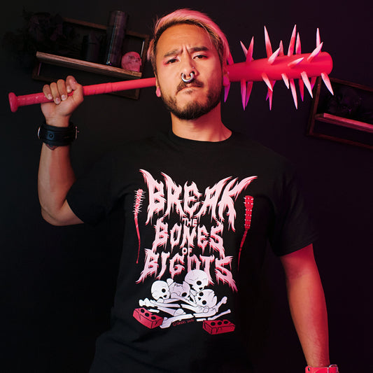 Break The Bones Of Bigots Shirt