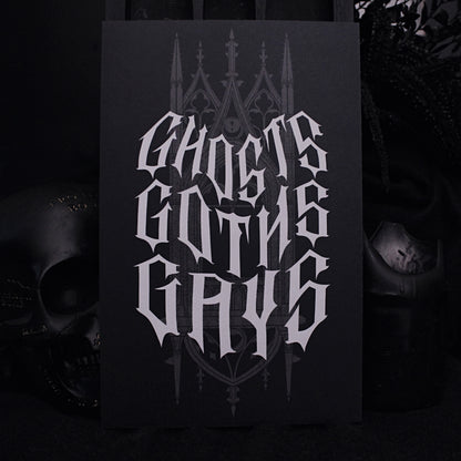 Ghosts Goths Gays 5.5" x 8.5" Print