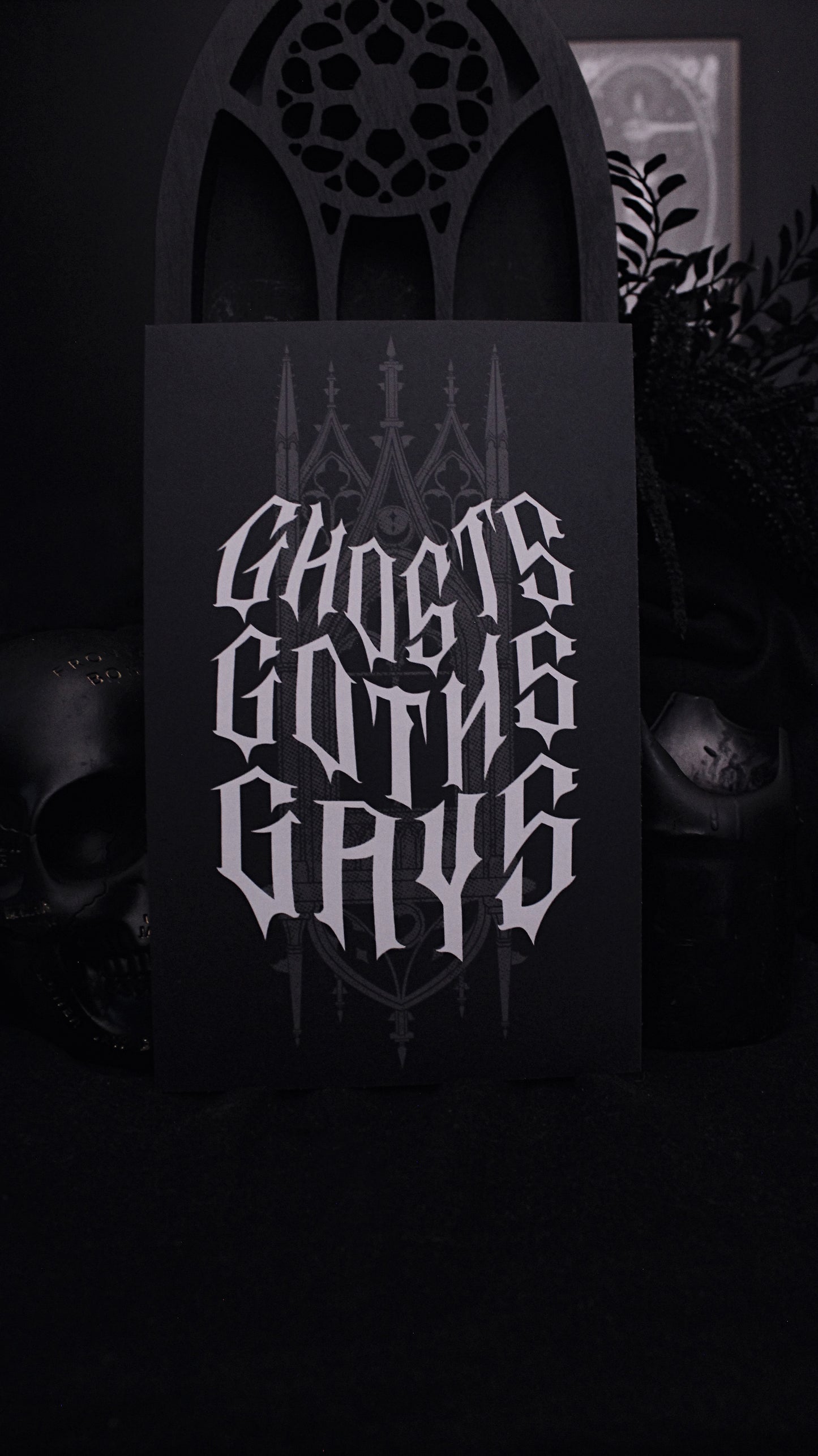 Ghosts Goths Gays 5.5" x 8.5" Print