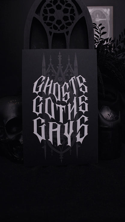Ghosts Goths Gays 5.5" x 8.5" Print