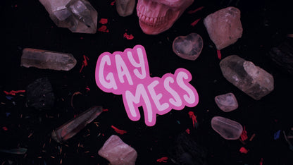 Gay Mess Sticker