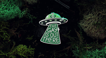 The Gay Is Out There Pin