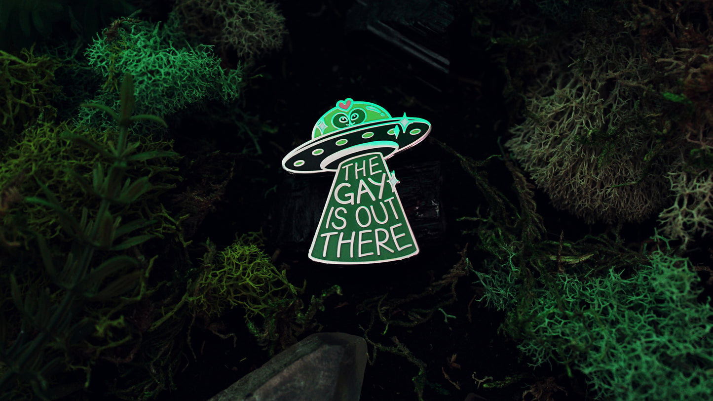 The Gay Is Out There Pin