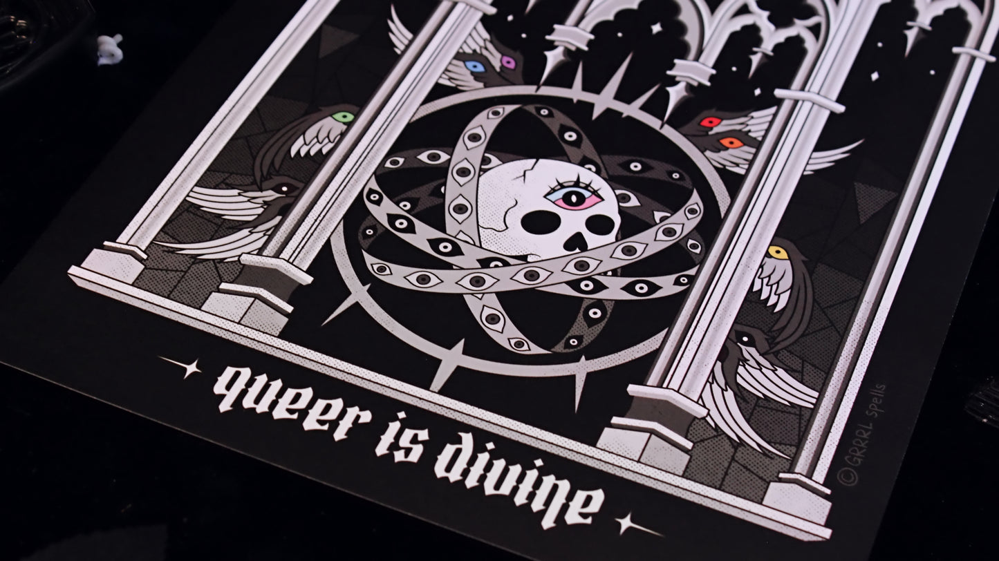 Queer Is Divine 9" x 12" Print