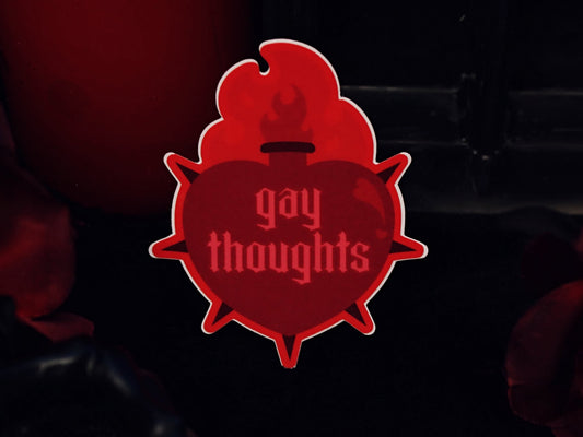 Gay Thoughts Sticker