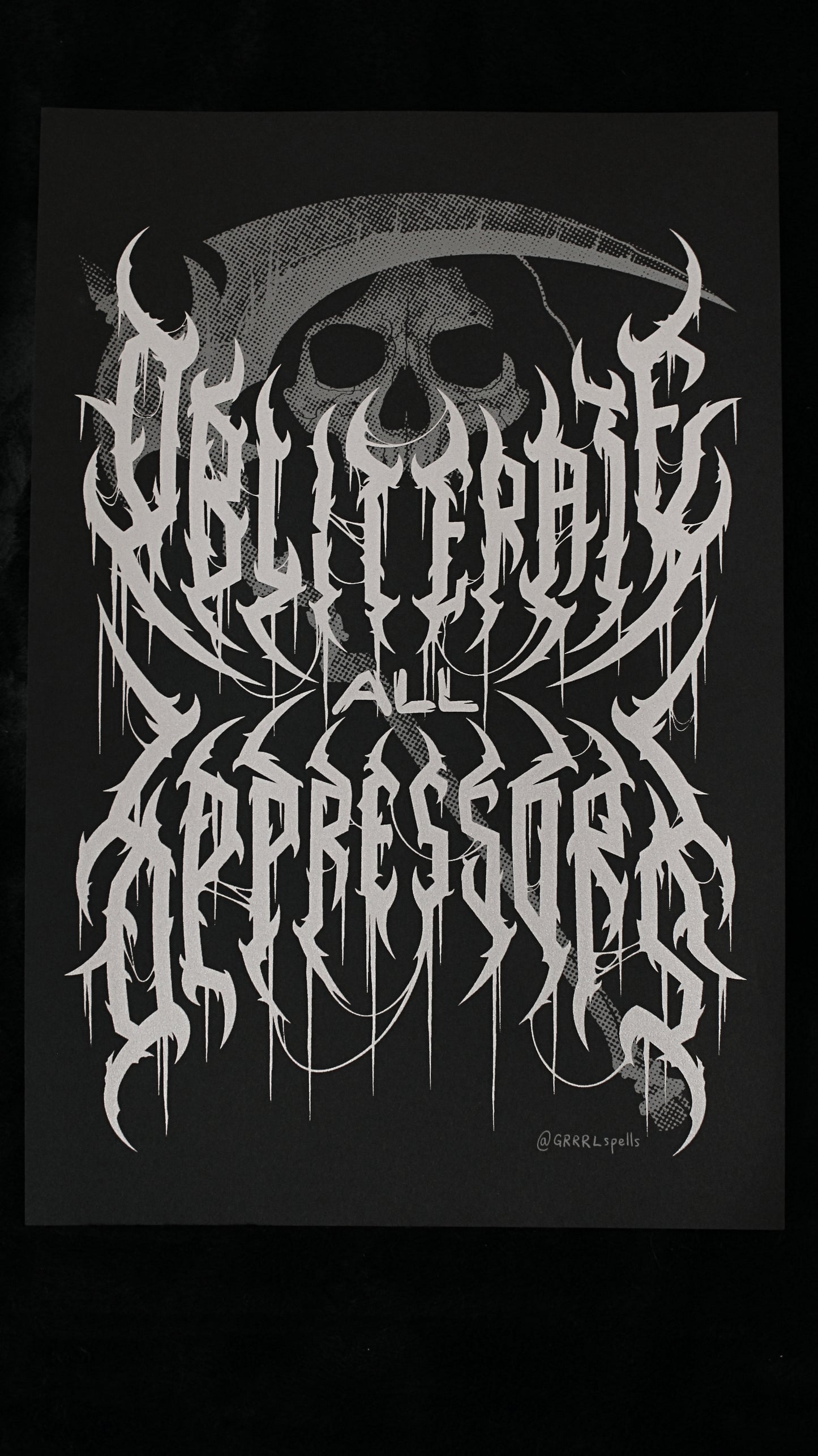 Obliterate All Oppressors 12" x 18" Print