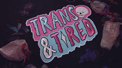 Patch trans et fatigué