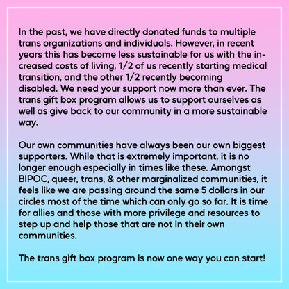 Trans Gift Box - Gifting Program (Specific Recipient)